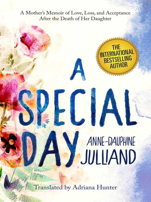 Title details for A Special Day by Anne-Dauphine Julliand - Available